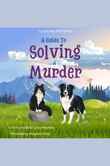 A Guide to Solving a Murder - A Finn and Briar Cozy Mystery Book #1 - cover