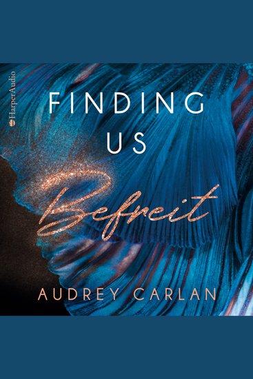 Finding us - Befreit (ungekürzt) - cover