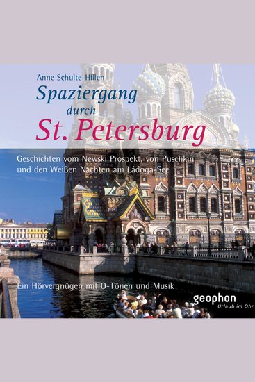 Spaziergang durch Sankt Petersburg - Geschichten vom Newski Prospekt von Puschkin und den weißen Nächten - cover