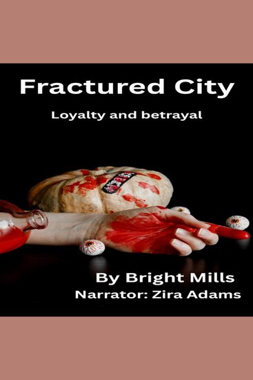 Fractured City - Loyalty and betrayal - cover