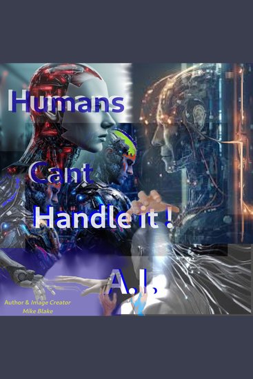 Humans Cant Handle It - AI - cover