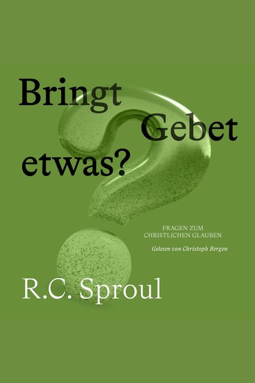 Bringt Gebet etwas? - cover