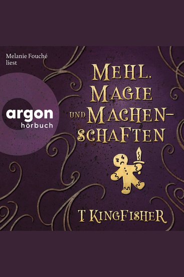 Mehl Magie und Machenschaften (Ungekürzte Lesung) - cover