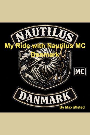 My Ride with Nautilus MC Danmark - cover