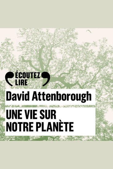 Une vie sur notre planète - cover