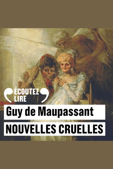 Nouvelles cruelles Pierrot La Rempailleuse La Mère sauvage Une famille - cover