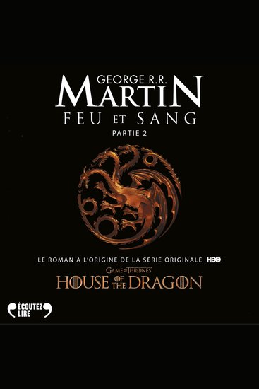 Feu et sang - Partie 2 (House of the Dragon) - cover