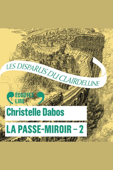 La Passe-Miroir (Livre 2) - Les Disparus du Clairdelune - cover