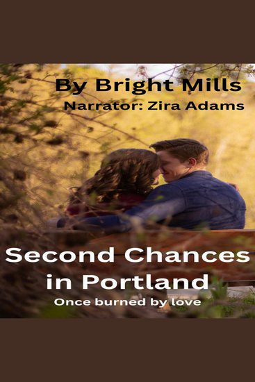 Second Chances in Portland - Once burned by love - cover