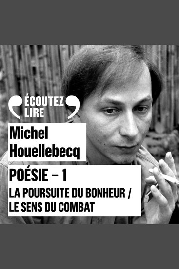 Poésie 1 - La poursuite du bonheur Le sens du combat - cover