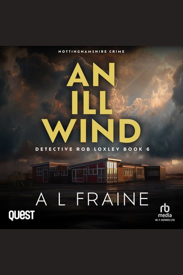 Ill Wind An - A Detective Loxley Nottinghamshire Crime Thriller Book 6 - cover
