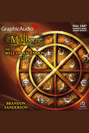 The Well of Ascension (2 of 3) [Dramatized Adaptation] - Mistborn 2 - cover