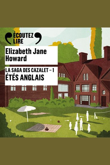 La saga des Cazalet (Tome 1) - Étés anglais - cover