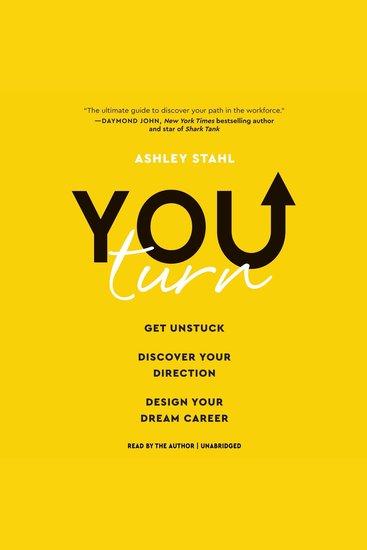 You Turn - Get Unstuck Discover Your Direction Design Your Dream Career - cover