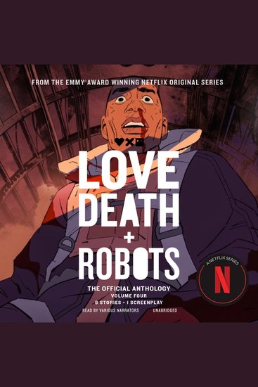 Love Death + Robots: The Official Anthology: Volume 4 - cover