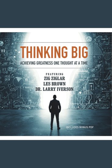 Thinking Big - Achieving Greatness One Thought at a Time - cover