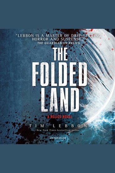 The Folded Land - A Relics Novel - cover