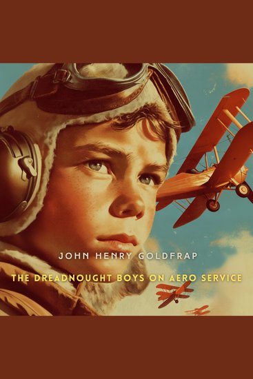 The Dreadnought Boys on Aero Service - cover