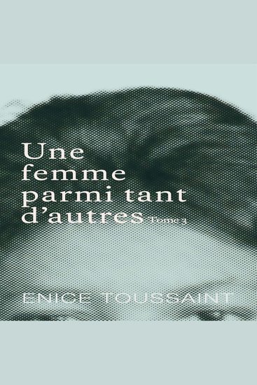 Une femme parmi tant d'autres Tome 3 - cover