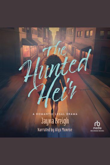 The Hunted Heir - A Romantic Legal Drama - cover