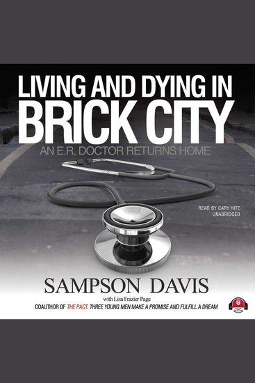 Living and Dying in Brick City - An ER Doctor Returns Home - cover