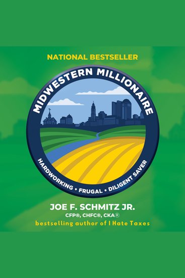Midwestern Millionaire - Hardworking Frugal Diligent Saver - cover