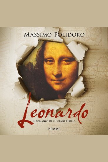 Leonardo Il romanzo di un genio ribelle - cover