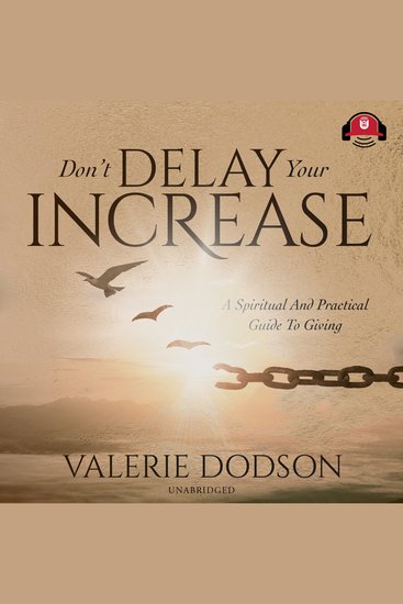 Don’t Delay Your Increase - A Spiritual Guide to Giving - cover
