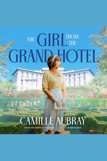 The Girl from the Grand Hotel - A Novel - cover