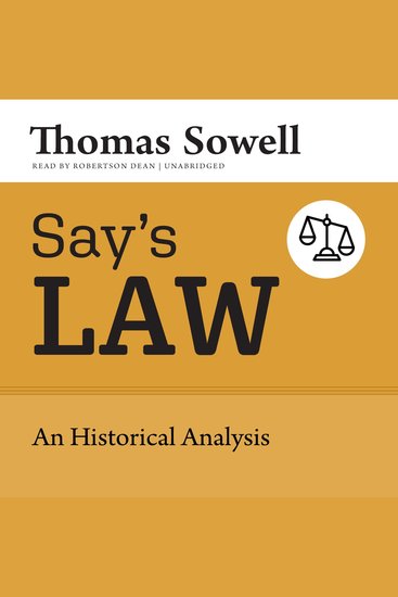 Say’s Law - An Historical Analysis - cover