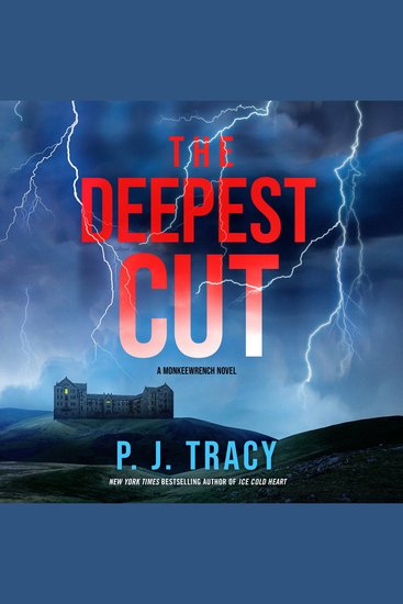 The Deepest Cut - A Monkeewrench Novel - cover