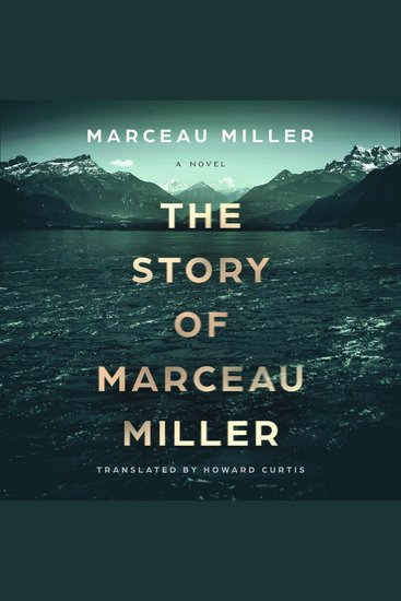 The Story of Marceau Miller - cover