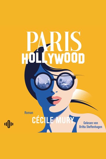 Paris Hollywood - »›Paris Hollywood‹ bringt Sonne in unseren Alltag«​ Le Parisien​ - cover