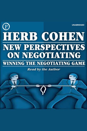 New Perspectives on Negotiating - Winning the Negotiating Game - cover