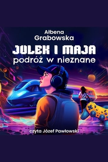 Julek i Maja Podróż w nieznane - cover