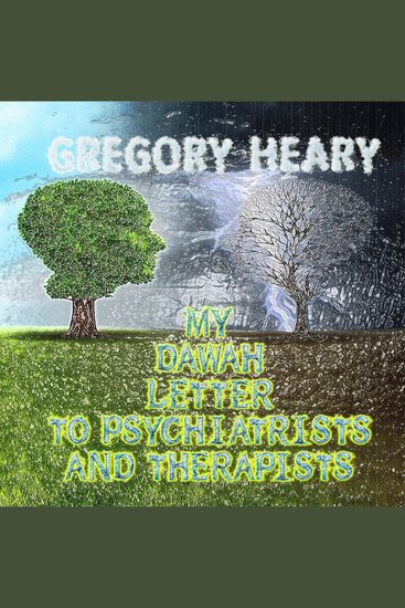 My Dawah Letter to Psychiatrists and Therapists - cover