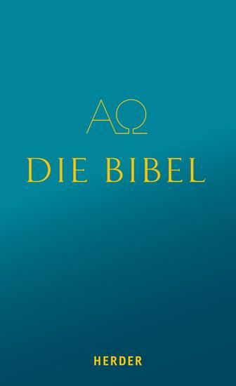 Die Bibel - Die Heilige Schrift des Alten und Neuen Bundes - cover