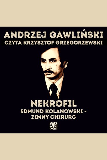 Nekrofil Edmund Kolanowski - Zimny Chirurg - cover