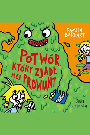 Potwór który zjadł mój prowiant - cover