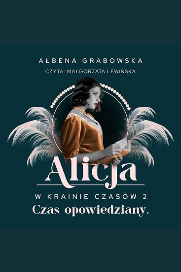 Alicja w krainie czasów Czas opowiedziany - cover