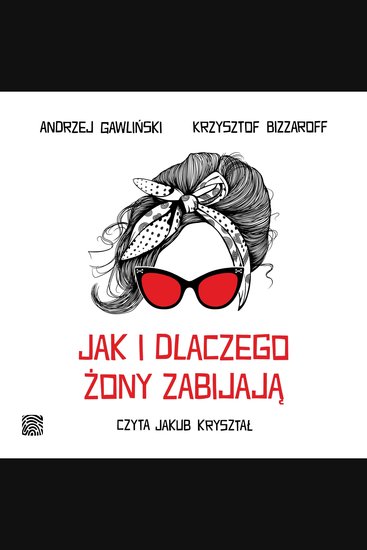 Jak i dlaczego żony zabijają - cover