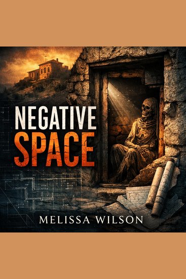 Negative Space - Psychological Thriller – Crime Thriller – Neo-Noir Mystery - cover