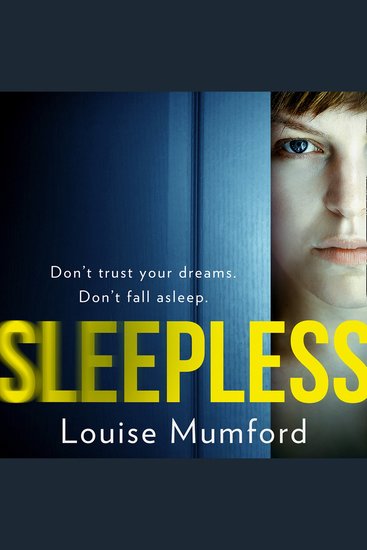 Sleepless: An unputdownable dystopian psychological thriller for fans of The One and Black Mirror - cover