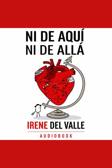 Ni de aqui ni de allá - Psicología para inmigrantes - cover