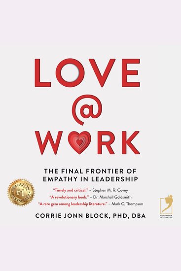 Love @ Work - The Final Frontier of Empathy in Leadership - cover