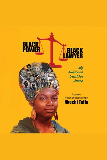 Black Power Black Lawyer - My Audacious Quest For Justice - cover