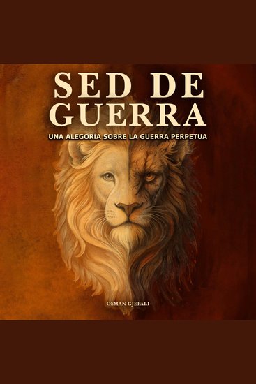 Sed de guerra - una alegoría sobre la guerra perpetua - cover