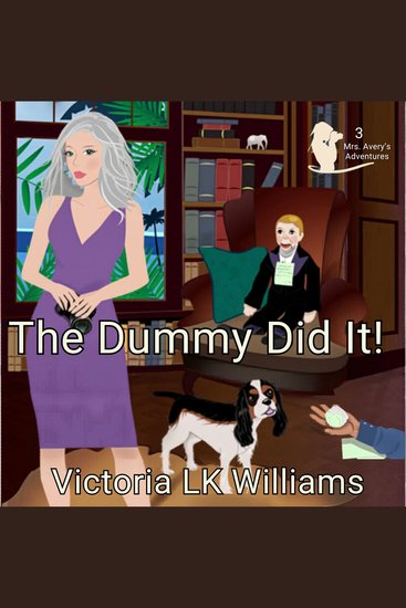 The Dummy Did It! - A Closed Door Halloween Cozy Mystery - cover
