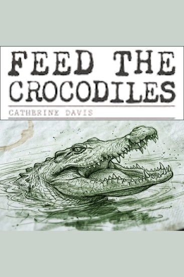 Feed the Crocodiles - cover