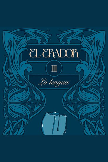 El Erador III: La lengua - cover
